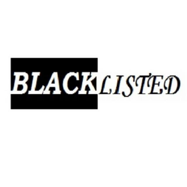Blacklisted