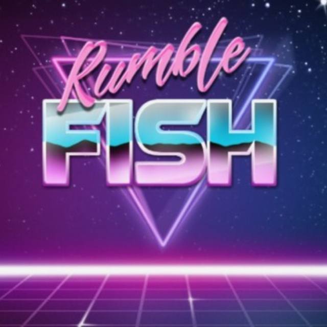 Rumble fish